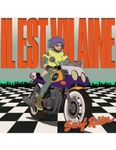 Il Est Vilaine - Surf Rider