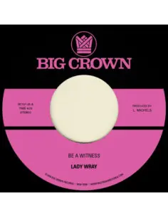 Lady Wray - Be A Witness, Best For Us (7p)