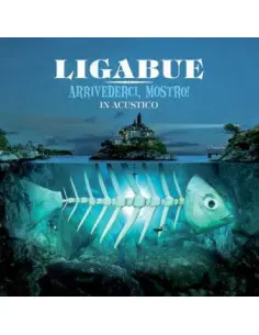 Ligabue - Arrivederci, Mostro! In Acustico