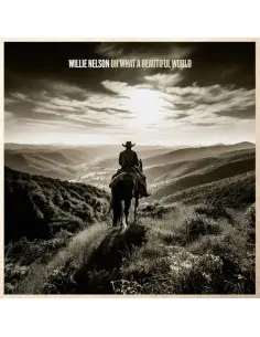 Nelson Willie - Oh What A Beautiful World - (CD)