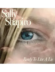 Sally Shapiro - Ready To Live A Lie 2LP - Blue Viny