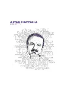 Piazzolla Astor - Ritratto Di Astor Piazzolla - (CD)