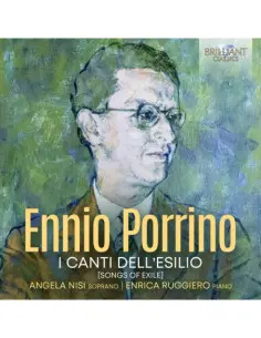 Angela Nisi Soprano and Enrica Ruggiero Piano - I Canti Dell Esilio (Songs Of Exile) - (CD)