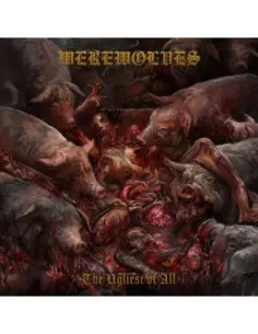 Werewolves - The Ugliest Of All