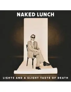 Naked Lunch - Lights (And A Slight Taste Of Death) - (CD)
