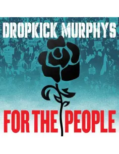 Dropkick Murphys - For The People Coloured