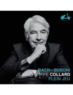 Johann Sebastian Bac - Plein Jeu: Bach and Busoni - (CD)