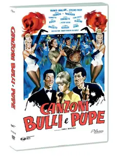 Canzoni, Bulli E Pupe