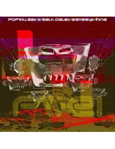 Pop Will Eat Itself - Delete Everything