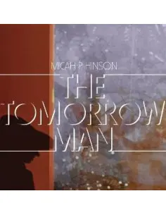 Hinson Micah P. - The Tomorrow Man (Vinyl Black)