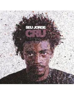 Seu Jorge - Cru (20Th Anniversary Edition)