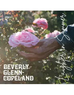 Beverly Glenn-Copeland - Laughter In Summer (Dinked Edition)