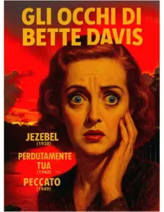 Occhi Di Bette Davis (Gli)