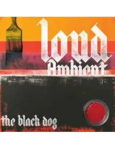 Black Dog The - Loud Ambient - (CD)