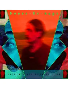 Bosse-De-Nage - Hidden Fires Burn Hottest (Color Vinyl)