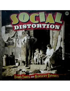 Social Distortion - Hard Times And Nursery Rhymes