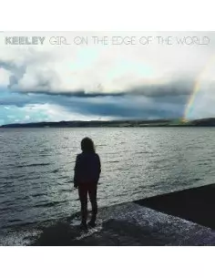 Keeley - Girl On The Edge Of The World - (CD)