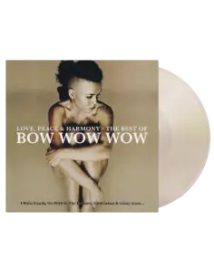 Bow Wow Wow - Love, Peace and Harmony