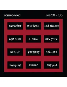 Romeo Void - Best Of Romeo Void Live '81-'85 (Rsd 2026)