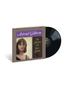 Gilberto Astrud - The Shadow Of Your Smile