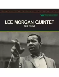 Morgan, Lee - Take Twelve (Limited Edition)