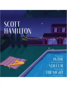 Hamilton, Scott - In The Still Of The Night