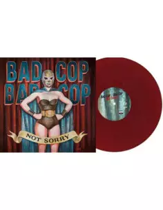 Bad Cop / Bad Cop - Not Sorry (Burgundy Vinyl Lp)