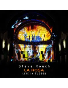 Roach, Steve - La Rosa - Live In Tucson - (CD)