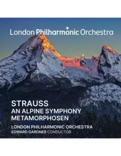 London Philharmonic - Edward Gardner Conducts Strauss: An Alpi - (CD)