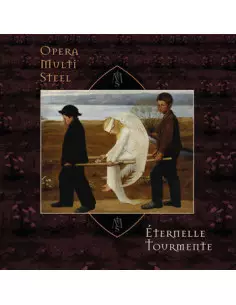 Opera Multi Steel - Eternelle Tourmente