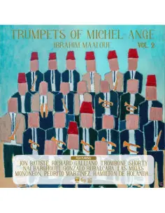 Maalouf, Ibrahim - Trumpets Of Michel-Ange Vol. 2 - (CD)