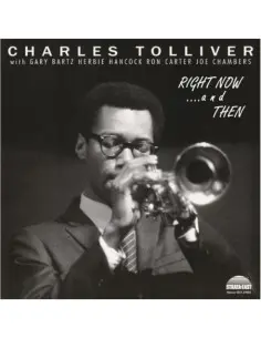 Charles Tolliver All Stars - Right Now And Then