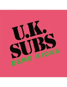 Uk Subs - Demo Kicks