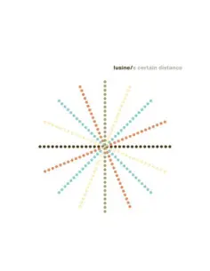 Lusine - A Certain Distance (Transparent Orange Teal Vinyl)