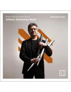 Johann Sebastian Bac - J. S. Bach: Dritter Theil Der Clavier Üb - (CD)