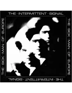 Sick Man Of Europe - Intermittent Signal
