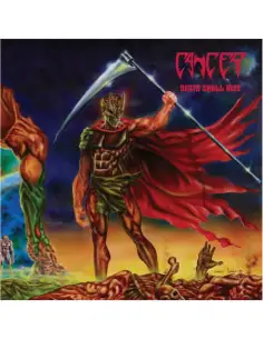 Cancer - Death Shall Rise (35Th Anniversary)