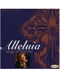Gaither Bill and Gloria - Alleluia: Songs Of Worship - (CD)