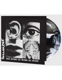 Discharge - Hear Nothing See Nothing Say Nothing