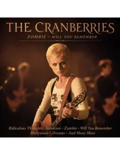 Cranberries, The - Zombie, Will You Remember - (CD)