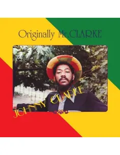 Johnny Clarke - Originally Mr. Clarke