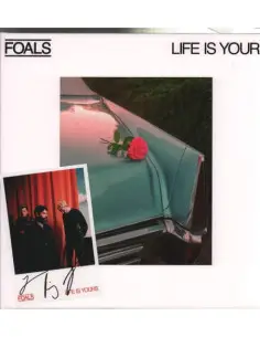 Foals - Life Is Yours ltd