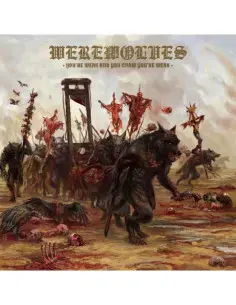 Werewolves - YouRe Weak And You Know YouRe Weak