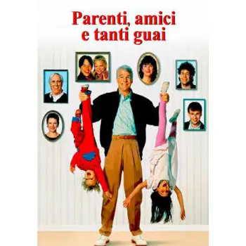 Parenti, Amici E Tanti Guai