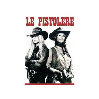 Le Pistolere