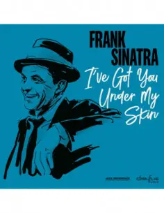 Sinatra Frank - I'Ve Got You Under My Skin (Remaster)