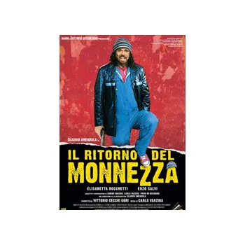 Il Ritorno del Monnezza