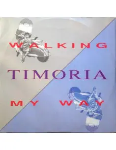 Timoria - Walking My Way (Rsd 2019) (30Th Anniversary 10" Vinile Colorato Numerato)