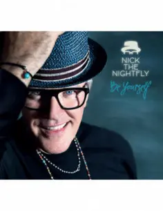 Nick The Nightfly - Beyourself
