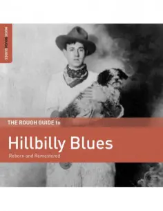 Compilation - The Rough Guide To Hillbilly Blues